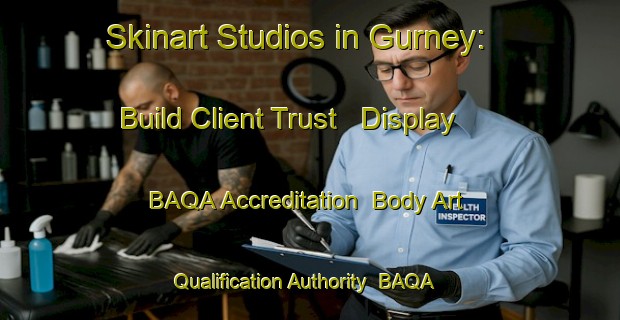 Skinart Studios in Gurney: Build Client Trust - Display BAQA Accreditation | Body Art Qualification Authority | BAQA-Canada