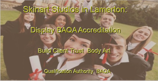 Skinart Studios in Lamerton: Display BAQA Accreditation - Build Client Trust | Body Art Qualification Authority | BAQA-Canada