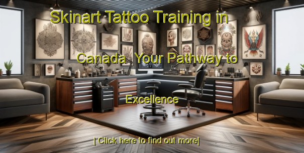 Skinart Tattoo Training in Canada | Your Pathway to Excellence-Canada