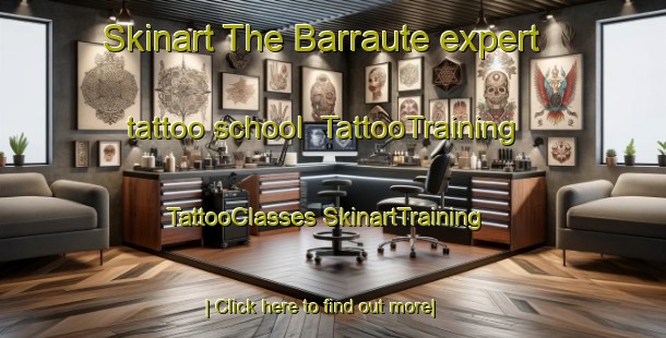 Skinart The Barraute expert tattoo school | #TattooTraining #TattooClasses #SkinartTraining-Canada