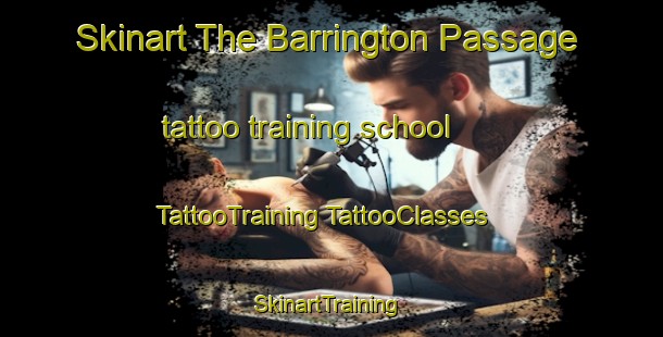 Skinart The Barrington Passage tattoo training school | #TattooTraining #TattooClasses #SkinartTraining-Canada