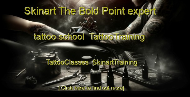 Skinart The Bold Point expert tattoo school | TattooTraining | TattooClasses | SkinartTraining-Canada