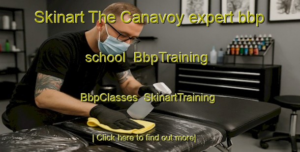 Skinart The Canavoy expert bbp school | BbpTraining | BbpClasses | SkinartTraining-Canada