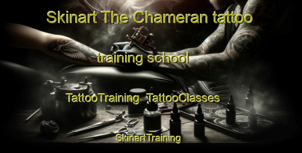 Skinart The Chameran tattoo training school | TattooTraining | TattooClasses | SkinartTraining-Canada