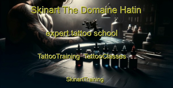 Skinart The Domaine Hatin expert tattoo school | TattooTraining | TattooClasses | SkinartTraining-Canada