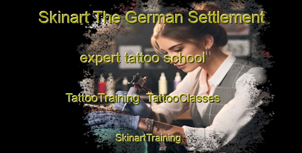 Skinart The German Settlement expert tattoo school | TattooTraining | TattooClasses | SkinartTraining-Canada