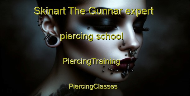 Skinart The Gunnar expert piercing school | PiercingTraining | PiercingClasses | SkinartTraining-Canada