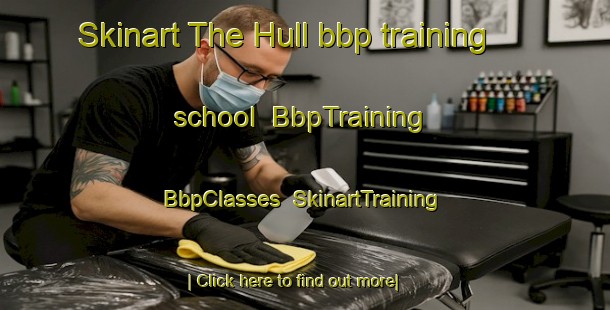 Skinart The Hull bbp training school | BbpTraining | BbpClasses | SkinartTraining-Canada