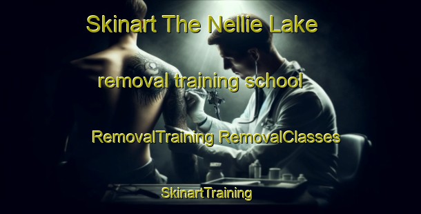 Skinart The Nellie Lake removal training school | #RemovalTraining #RemovalClasses #SkinartTraining-Canada