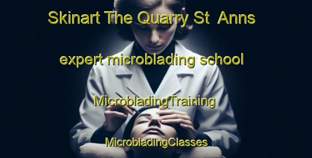 Skinart The Quarry St  Anns expert microblading school | #MicrobladingTraining #MicrobladingClasses #SkinartTraining-Canada