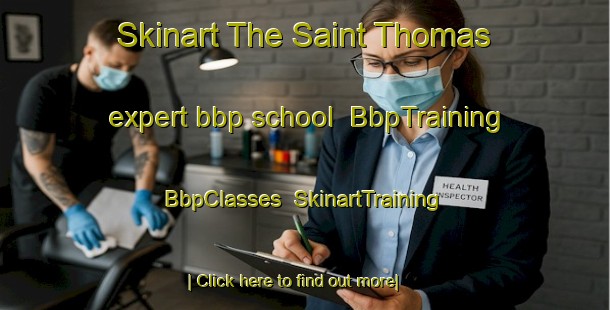 Skinart The Saint Thomas expert bbp school | BbpTraining | BbpClasses | SkinartTraining-Canada