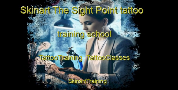 Skinart The Sight Point tattoo training school | TattooTraining | TattooClasses | SkinartTraining-Canada