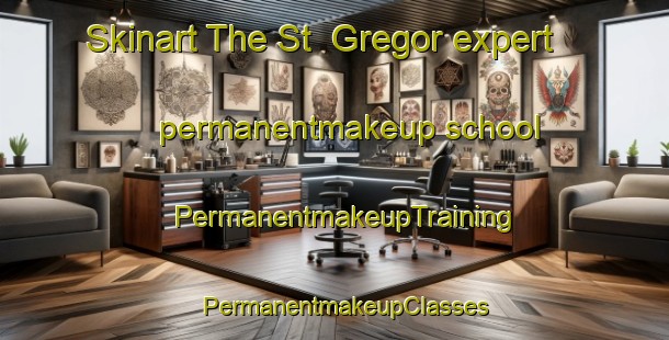 Skinart The St  Gregor expert permanentmakeup school | PermanentmakeupTraining | PermanentmakeupClasses | SkinartTraining-Canada
