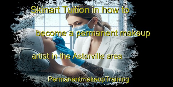 Skinart Tuition in how to become a permanent makeup artist in the Astorville area | PermanentmakeupTraining | PermanentmakeupClasses | SkinartTraining-Canada