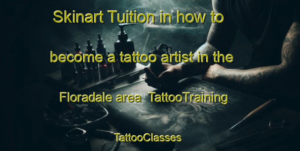 Skinart Tuition in how to become a tattoo artist in the Floradale area | TattooTraining | TattooClasses | SkinartTraining-Canada
