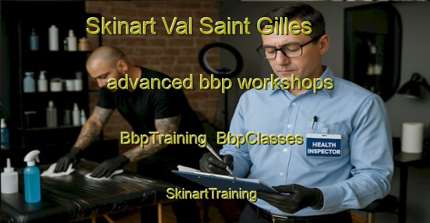 Skinart Val Saint Gilles advanced bbp workshops | BbpTraining | BbpClasses | SkinartTraining-Canada